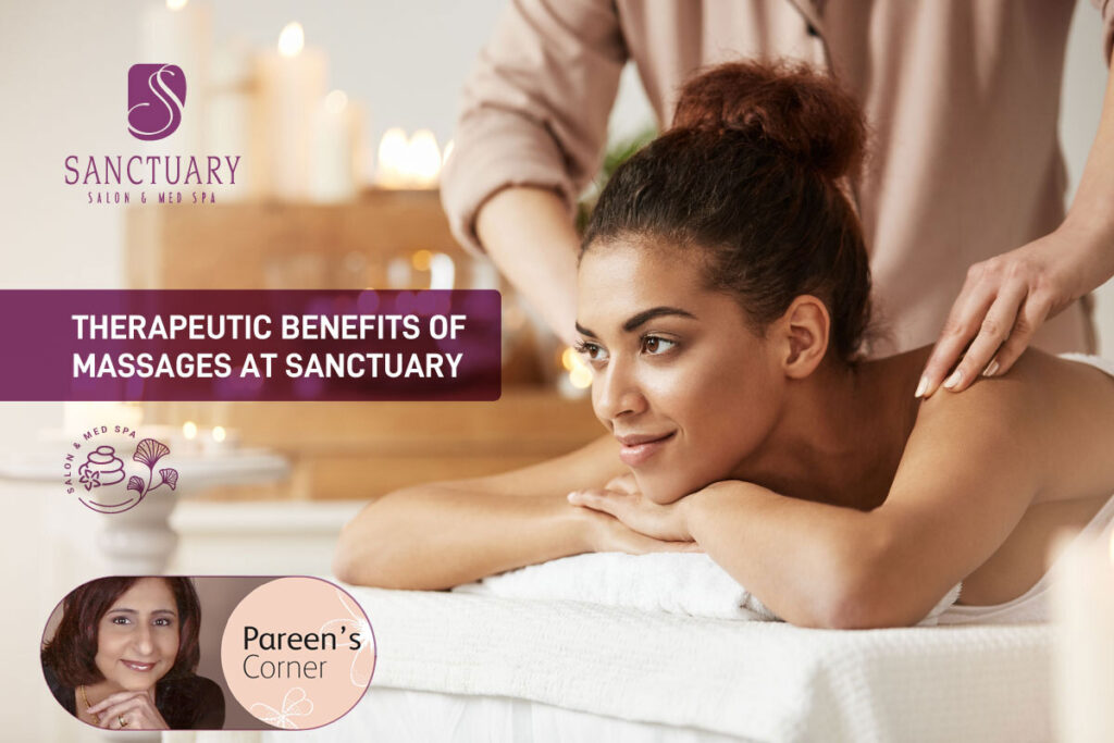 Therapeutic Benefits of Massages at Sanctuary Salon and Med Spa