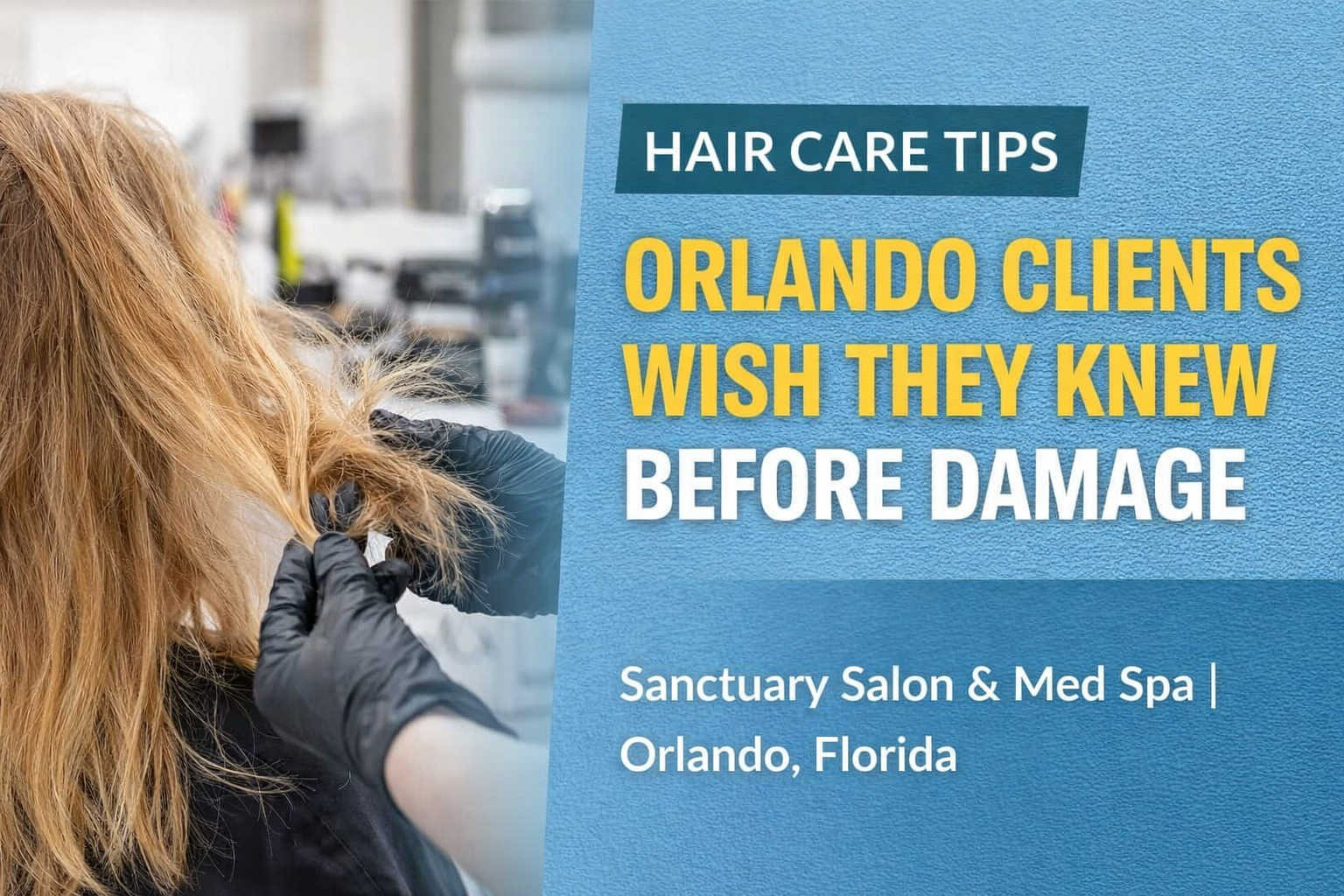 Hair Care Tips Orlando